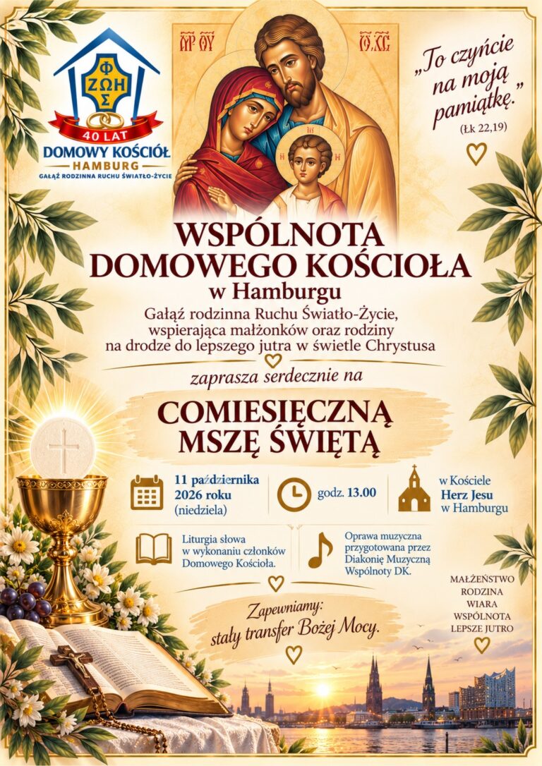 Wspólnota Domowego Kościoła zaprasza na Mszę Świętą
